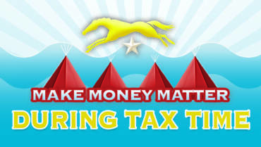 Making Money Matter During Tax Season